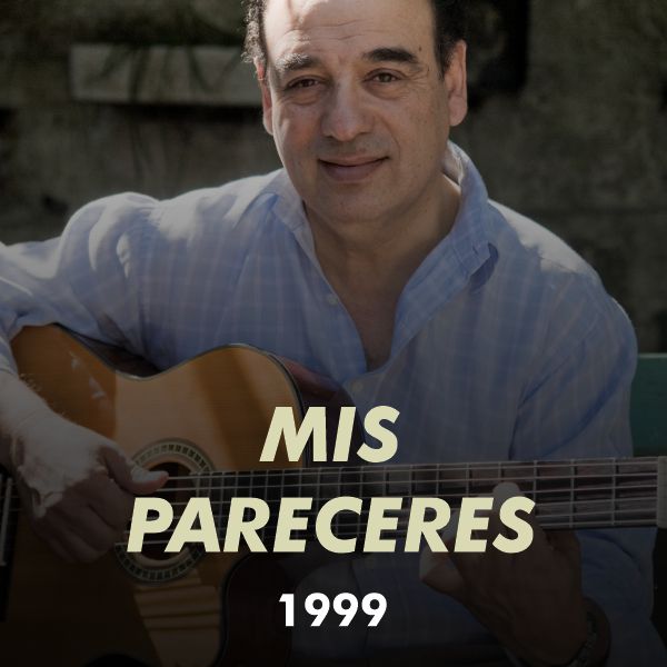 https://hectorestebanpais.com.ar/wp-content/uploads/2020/05/discografia_1999_mis_pareceres.jpg